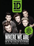 One Direction - One Direction: Where We are (100% Official): Our Band, Our Story