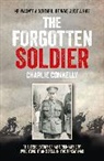 Charlie Connelly - The Forgotten Soldier