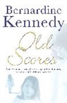 Bernardine Kennedy, Kennedy Bernardine - Old Scores