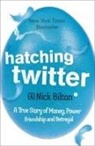 Nick Bilton, Bilton Nick - Hatching Twitter