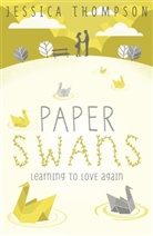 Jessica Thompson - Paper Swans