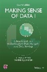 Wayne P Johnson, Wayne P. Johnson, Wayne P. Myatt Johnson, Johnson Wayne P., GJ Myatt, Glenn J Myatt... - Making Sense of Data I