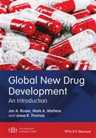 Mark Martens, Mark A Martens, Mark A. Martens, Rosier, Jan Rosier, Jan A Rosier... - Global New Drug Development