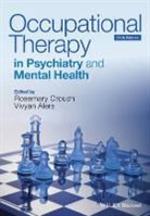 R Crouch, Rosemary (University of Witwatersrand Crouch, Rosemary Alers Crouch, Vivyan Alers, Alers Vivyan, Rosemary Crouch... - Occupational Therapy in Psychiatry and Mental Health