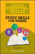 C Boyd, Claire Boyd, Claire (Practice Development Trainer Boyd - Study Skills for Nurses