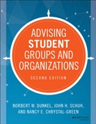Na Chrystal-Green, Nancy E Chrystal-Green, Nancy E. Chrystal-Green, N Dunkel, Norbert Dunkel, Norbert W Dunkel... - Advising Student Groups and Organizations