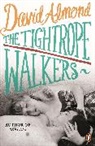 David Almond, Almond David - The Tightrope Walkers
