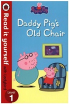 Ladybird, Peppa Pig - Peppa Pig: Daddy Pig's Old Chair - Read it yourself with Ladybird