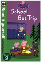 Ladybird, Peppa Pig, Ellen Philpott - School Bus Trip - Read It Yourself With Ladybird