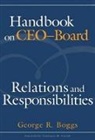 George R Boggs, George R. Boggs, Boggs George R., George R Boggs President American Association of Community Colleges, George R. Boggs, George R. Boggs President American Assoc - Handbook on Ceo-Board Relations and Responsibilities