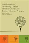 Paul A. Boggs Elsner, George R. Boggs, Boggs George R., Paul Elsner, Paul A Elsner, Paul A. Elsner... - Global Development of Community Colleges, Technical Colleges, and