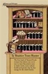 Beatrice T. Hunter, Beatrice Trum Hunter - Natural Foods Cookbook