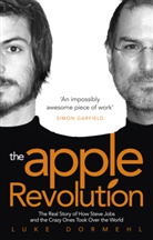 Luke Dormehl - The Apple Revolution