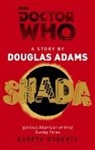 Douglas Adams, Douglas Roberts Adams, Gareth Roberts - Doctor Who: Shada