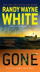 Randy W. White, Randy Wayne White - Gone