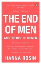 Hanna Rosin - The End of Men: and the Rise of Women