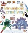 Susie Hodge, Susie . . . [et al. ] Hodge - Manualidades creativas : ¡más de 70 manualidades creativas con explicaciones ilustradas paso a paso!