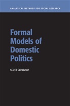 Scott Gehlbach, Scott (University of Wisconsin Gehlbach - Formal Models of Domestic Politics