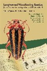 Michael Biondi, Steven W. Lingafelter, Steven W./ Nearns Lingafelter, Miguel A. Monné, Eugenio H. Nearns, Gerard L. Tavakilian... - Longhorned Woodboring Beetles
