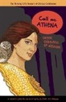 Shirin Yim Bridges, Shirin Yim Bridges - Call Me Athena: Greek Goddess of Wisdom