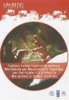 Food And Agriculture Organization, Food and Agriculture Organization of the, Food and Agriculture Organization of the United Na, Food and Agriculture Organization (Fao) - National Forest Monitoring Systems