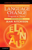 Jean Aitchison, Jean (University of Oxford) Aitchison - Language Change