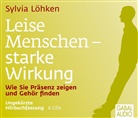 Sylvia Löhken, Gabi Franke, Gilles Karolyi - Leise Menschen - starke Wirkung, 6 Audio-CD (Audiolibro)