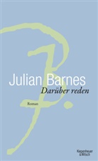 Julian Barnes - Darüber Reden