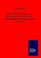 Charles Darwin - Über die Einrichtungen zur Befruchtung britischer und ausländischer Orchideen durch Insekten