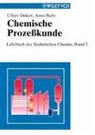 Arno Behr, Ulfer Onken, Ulfert Onken, Manfred Baerns, Jürge Falbe, Jürgen Falbe... - Lehrbuch der Technischen Chemie - 3: Chemische Prozeßkunde
