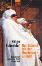 Helge Schneider - Der Scheich mit der Hundehaarallergie