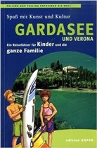 Sabine Briegel, Nicole Sacher, Bernd Oliver Schmidt, Stephan Hörmann - Gardasee und Verona