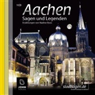 Nadine Boos, Uv Teschner, Uve Teschner, Uve Teschner, Michael John, Joh Verlag... - Aachen Sagen und Legenden, 1 Audio-CD (Hörbuch)