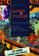 Josef Spiegel - Sound & Vision
