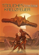 Stefan Burban, Allan J. Stark - Der Ruul-Konflikt Prequel 1: Tödliches Kreuzfeuer