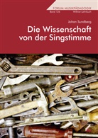 Johan Sundberg - Die Wissenschaft von der Singstimme