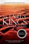 George R Martin, George R R Martin, George R. R. Martin - A Clash of Kings
