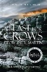 George R R Martin, George R. R. Martin - A Feast for Crows
