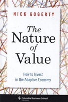 Nick Gogerty, Gogerty Nick - The Nature of Value