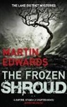 Martin Edwards, Martin (Author) Edwards - The Frozen Shroud