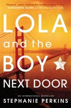 Stephanie Perkins, Perkins Stephanie - Lola and the Boy Next Door