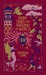 Lang, Andrew Lang - Fairy Tales From Around the World