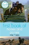 Isabel Thomas, Thomas Isabel - First Book of Horses and Ponies