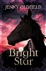 Jenny Oldfield, Gary Blythe - Bright Star