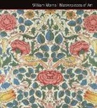 Rosalind Ormiston, Michael Robinson, Robinson Michael - William Morris, Arts & Crafts Masterpieces of Art