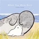 Emma Dodd - When You Were Born
