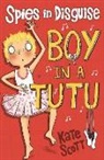 Kate Scott, Scott Kate, Clare Elsom, Elsom Clare - Boy in a Tutu