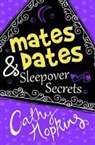 Cathy Hopkins - Mates, Dates and Sleepover Secrets