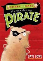 Dave Lowe, Mark Chambers, The Boy Fitz Hammond - My Hamster Is a Pirate