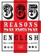 Richard Happer, Happer Richard - 365 Reasons to Be Proud to Be English Magical Moments in England''s History